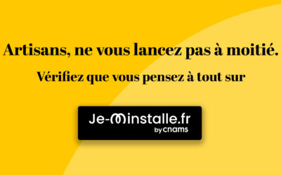Découvrez la plateforme « Je m’installe » de la CNAMS