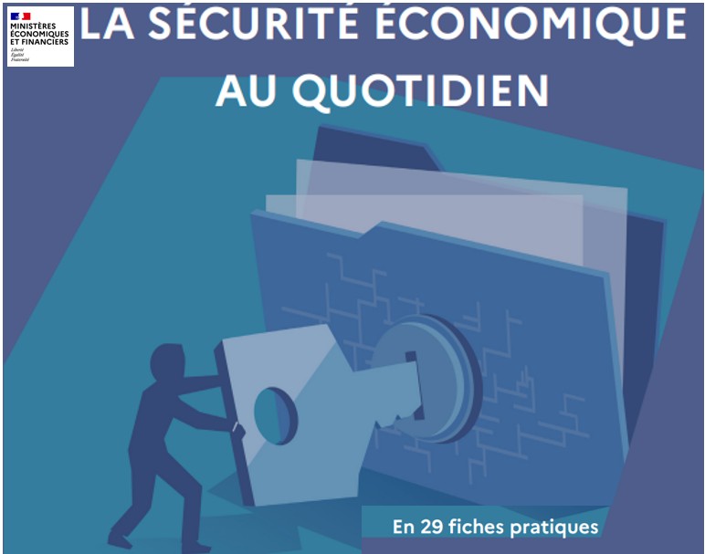 Sécurité économique : un guide pratique pour protéger votre entreprise
